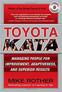 Image of Toyota Kata Managing People For Improvement, Adaptiveness, and Superior Results