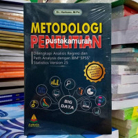 Image of metodologi penelitian dilengkapi analisis regresi dan path analysis dengan ibm spss statistics version 25