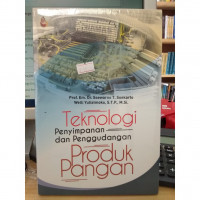 Image of teknologi penyimpanan dan penggunaan produk pangan