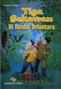 Image of Tiga Sekawan Di Rimba Belantara