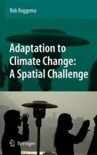 Image of Adaptation to Climate Change A Spatial Challenge
